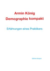 Bild vom Artikel Demographie kompakt vom Autor Armin König
