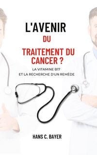 Produktbild: L'avenir du traitement du cancer ?