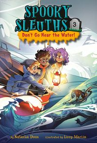 Produktbild: Spooky Sleuths #3: Don't Go Near the Water!