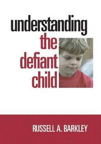 Produktbild: Barkley, R: Understanding the Defiant Child