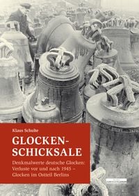 Produktbild: Glocken-Schicksale