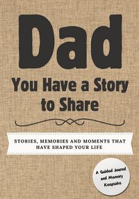 Produktbild: Dad, You Have a Story to Share