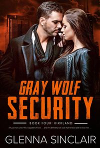 Produktbild: Kirkland (Gray Wolf Security Volume One, #4)
