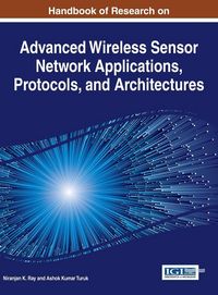 Produktbild: Handbook of Research on Advanced Wireless Sensor Network Applications, Protocols, and Architectures