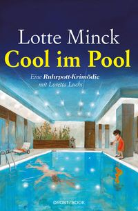 Cool im Pool Lotte Minck