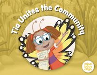 Produktbild: Tia Unites the Community