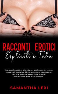 Produktbild: Racconti erotici espliciti e tab&ugrave;