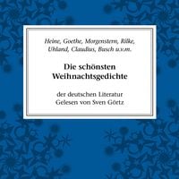 Produktbild: Die sch&ouml;nsten Weihnachtsgedichte der deutschen Literatur