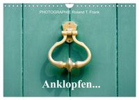 Produktbild: Anklopfen... (Wandkalender 2026 DIN A4 quer), CALVENDO Monatskalender