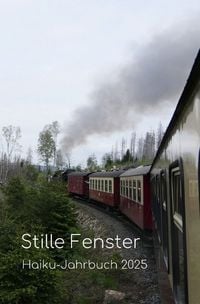 Produktbild: Haiku-Jahrbuch / Stille Fenster