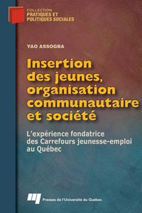 Produktbild: Insertion des jeunes, organisation communautaire et societe