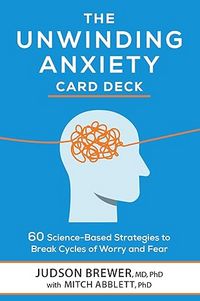 Produktbild: The Unwinding Anxiety Card Deck