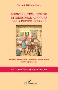 Produktbild: M&eacute;moire, t&eacute;moignage et mensonge au cours de la petite enfance