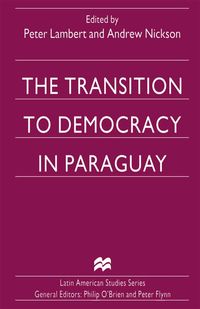 Produktbild: The Transition to Democracy in Paraguay