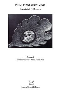 Produktbild: Primi piani su Calvino. Esercizi di (ri)lettura
