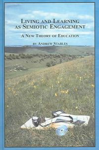 Produktbild: Living And Learning As Semiotic Engagement