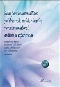 Produktbild: Retos para la sostenibilidad y el desarrollo social, educativo y econ&oacute;mico-laboral : an&aacute;lisis de experiencias