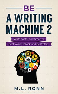 Produktbild: Be a Writing Machine 2 (Author Level Up, #19)