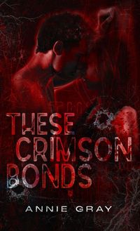 Produktbild: These Crimson Bonds