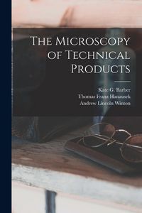 Produktbild: The Microscopy of Technical Products