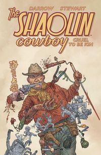 Produktbild: Cruel to be kin. Shaolin Cowboy