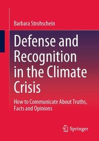 Produktbild: Defense and Recognition in the Climate Crisis