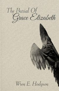 Produktbild: The Burial Of Grace Elizabeth
