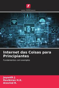 Produktbild: Internet das Coisas para Principiantes