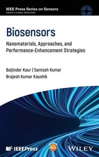 Produktbild: Biosensors: Nanomaterials, Approaches, and Perform ance-Enhancement Strategies
