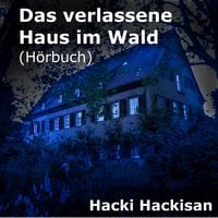 Produktbild: Das verlassene Haus im Wald