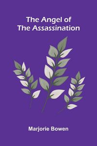 Produktbild: The Angel Of The Assassination