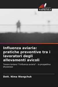 Produktbild: Influenza aviaria: pratiche preventive tra i lavoratori degli allevamenti avicoli