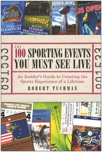 Produktbild: 100 Sporting Events You Must S