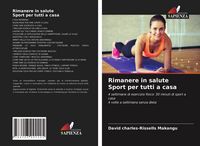 Produktbild: Rimanere in salute Sport per tutti a casa
