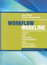 Produktbild: Workflow Modeling: Tools for Process Improvement and Applications, Second Edition