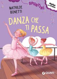 Produktbild: Danza che ti passa! Ediz. ad alta leggibilit&agrave;