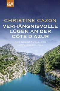 Bild vom Artikel Verhängnisvolle Lügen an der Côte d’Azur vom Autor Christine Cazon