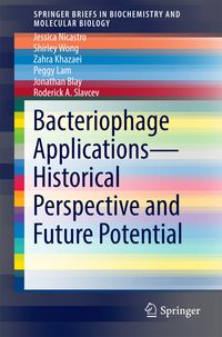 Produktbild: Bacteriophage Applications - Historical Perspective and Future Potential