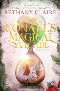 Produktbild: The Conalls' Magical Yuletide - A Novella