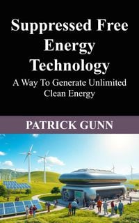 Produktbild: Suppressed Free Energy Technology