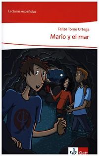 Bild vom Artikel Mario y el mar. Spanische Lektüre für die Klassen 8 und 9 vom Autor Felisa Tomé Ortega