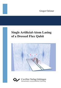 Bild vom Artikel Single Artificial-Atom Lasing of a Dressed Flux Qubit vom Autor 