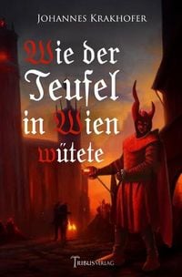 Produktbild: Wie der Teufel in Wien w&uuml;tete