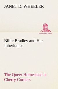 Produktbild: Billie Bradley and Her Inheritance The Queer Homestead at Cherry Corners