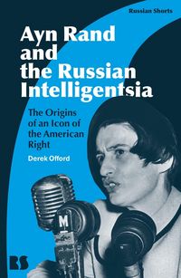 Produktbild: AYN RAND & THE RUSSIAN INTELLI