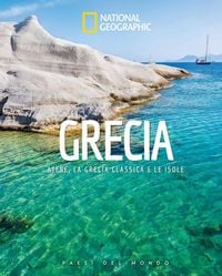 Produktbild: Grecia. Atene, la Grecia classica e le isole. Paesi del mondo