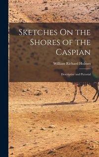 Produktbild: Sketches On the Shores of the Caspian