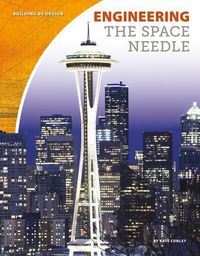Produktbild: Engineering the Space Needle