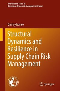 Produktbild: Structural Dynamics and Resilience in Supply Chain Risk Management