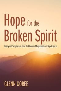 Produktbild: Hope for the Broken Spirit